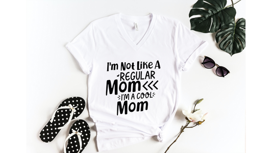 I'm Not Like A Regular Mom Ladies T-Shirt